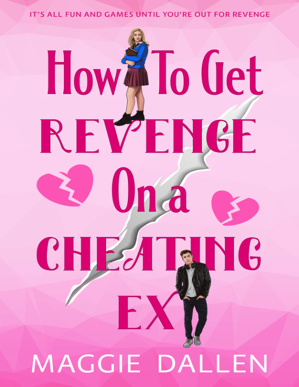 Portada de How to Get Revenge on a Cheating Ex